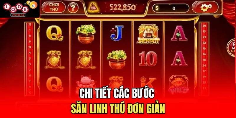 Chi tiết các bước săn Linh Thú đơn giản